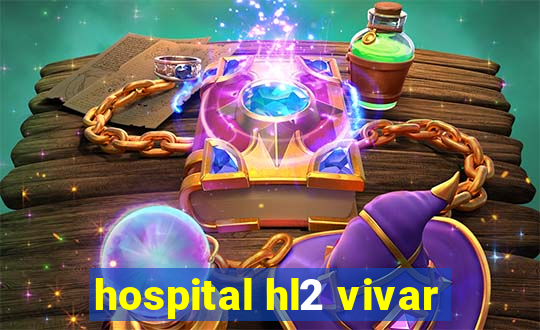 hospital hl2 vivar